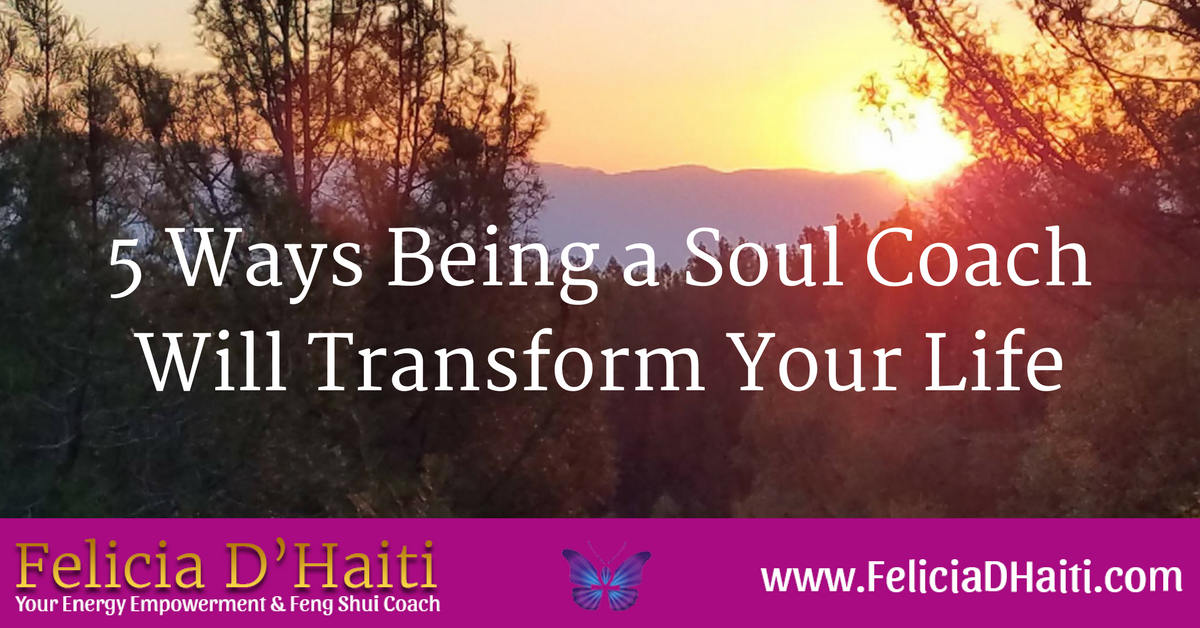 5 Ways Being a Soul Coach Will Transform Your Life