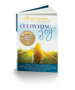 Inspiration for a Woman's Soul: Cultivating Joy