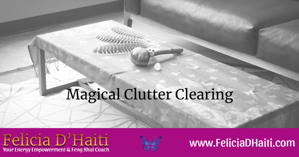 Magical Clutter Clearing